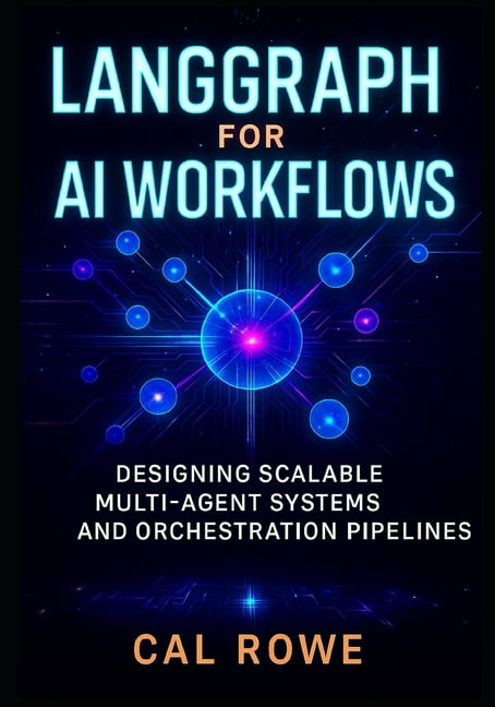 AI Development with Claude LangGraph for AI Workflows: Designing ...