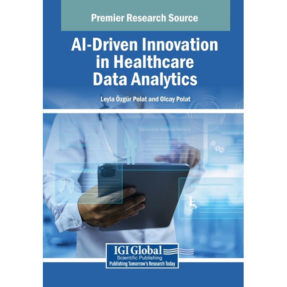 AI-Driven Innovation in Healthcare Data Analytics, (Paperback)