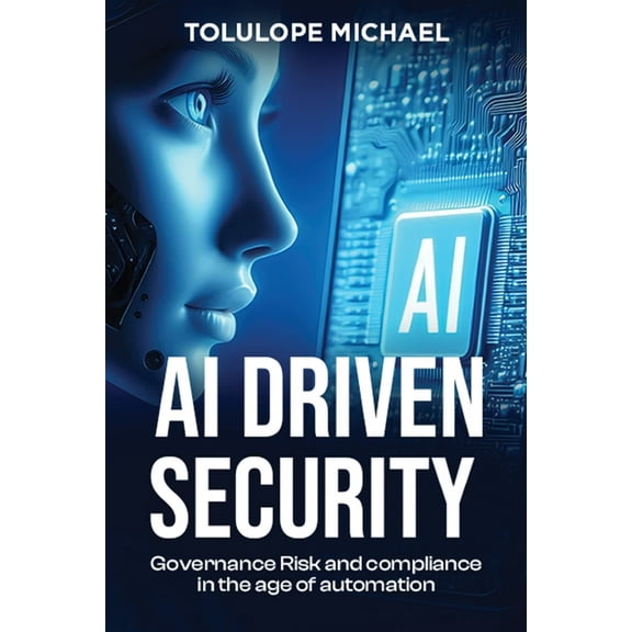 AI Driven Security, (Paperback)