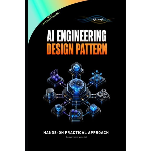 AI Engineering Design Pattern, (Paperback)