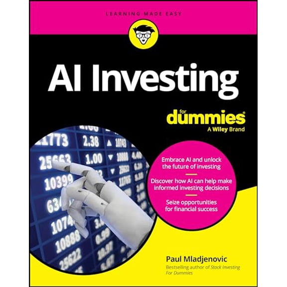 Pre-Owned AI Investing for Dummies (Paperback) 1394237030 9781394237036