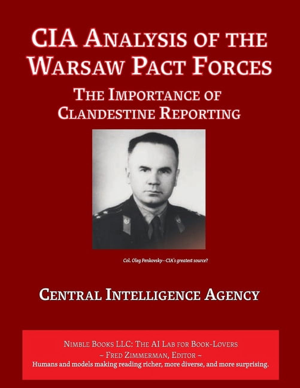 AI Lab for Book-Lovers CIA Analysis of The Warsaw Pact Forces: The ...