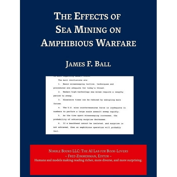 AI Lab for Book-Lovers: The Effects of Sea Mining on Amphibious Warfare (Paperback)