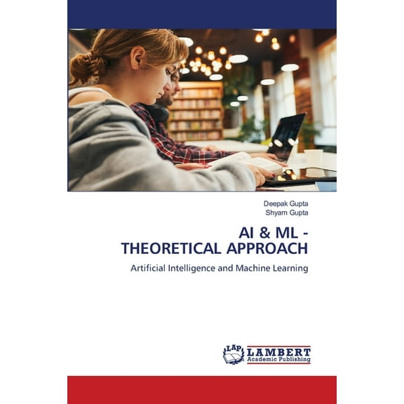 AI & ML - Theoretical Approach, (Paperback)