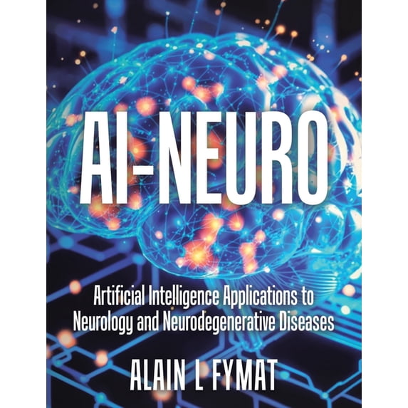 AI-Neuro: Artificial Intelligence Applications to Neurology and ...
