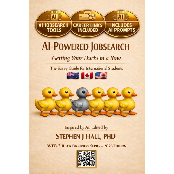 AI-POWERED JOBSEARCH - Getting Your Ducks in a Row: The Savvy Guide for International Students, (Paperback)