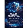 AI Personal Taxes AI Audit Protection & IRS Defense: How Artificial ...