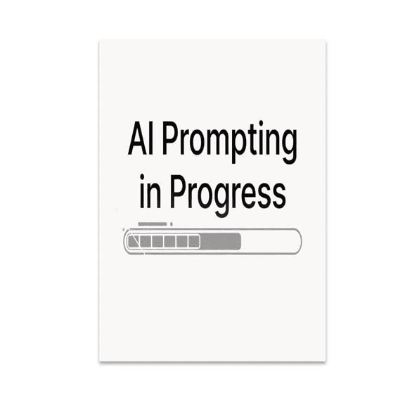 AI Prompting in Progress - Tech Enthusiast - 13x19 Poster Print