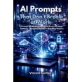 AI Prompts That Don't Break at Work: A Prompt QA Method to Reduce ...