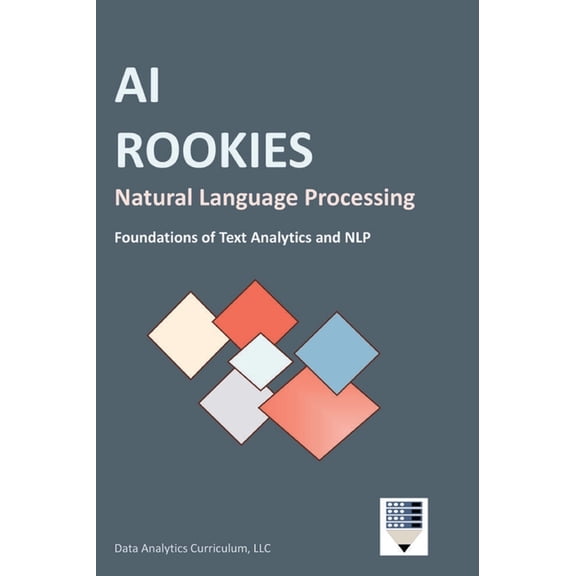 AI Rookies Natural Language Processing, (Hardcover)