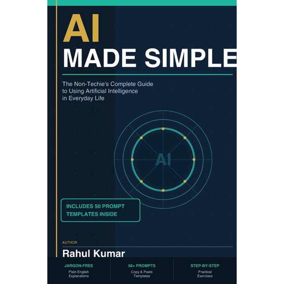 AI Skills & Automation Guide for Non-Technical People: Learn Practical AI Tools, Automate Everyday Tasks, Boost Producti, (Paperback)