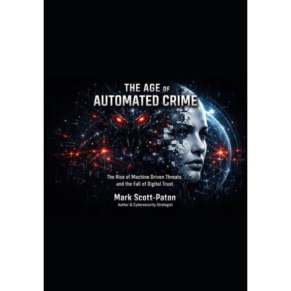 Predator Paperback AI & Synthetic Intelligence When AI Systems Become Predators Volume 1 ...