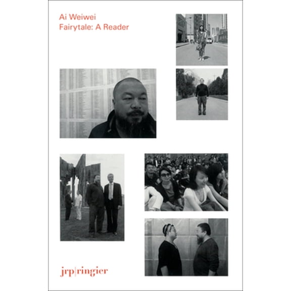 Pre-Owned AI Weiwei: Fairytale : A Reader (Paperback)