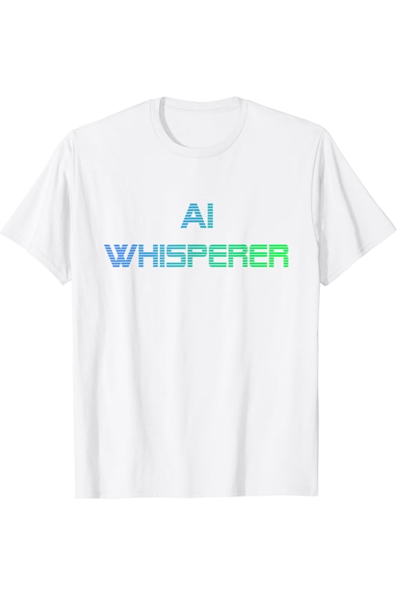 AI Whisperer - Geeky Tech AI Artificial Intelligence T-Shirt