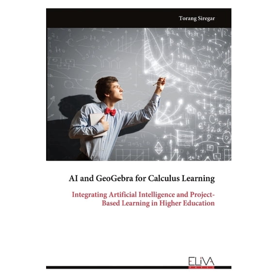 AI and GeoGebra for Calculus Learning: Integrating Artificial ...