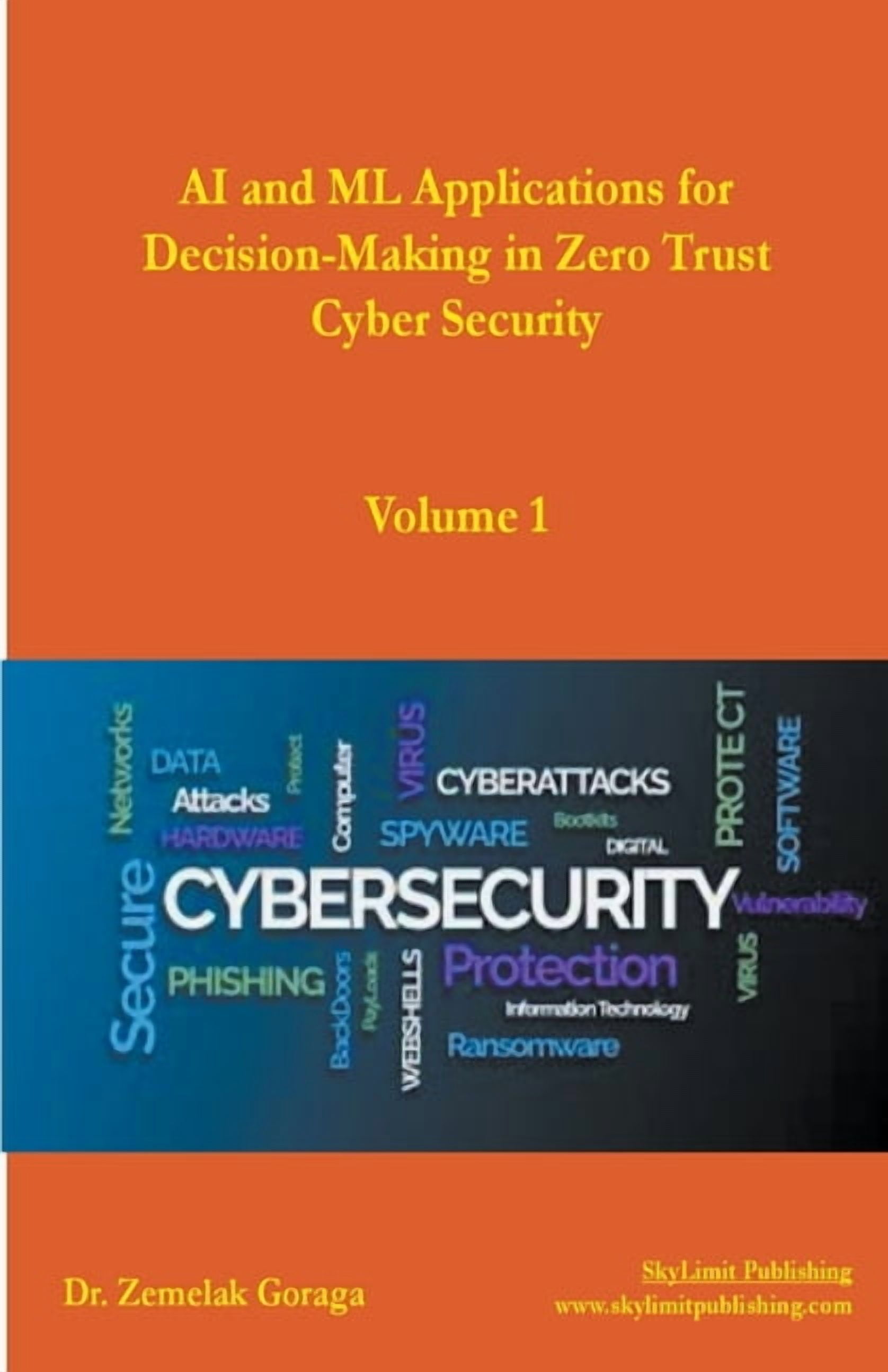 AI and ML Applications for Decision-Making in Zero Trust Cyber Security ...