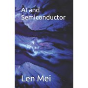 AI and Semiconductor, Paperback