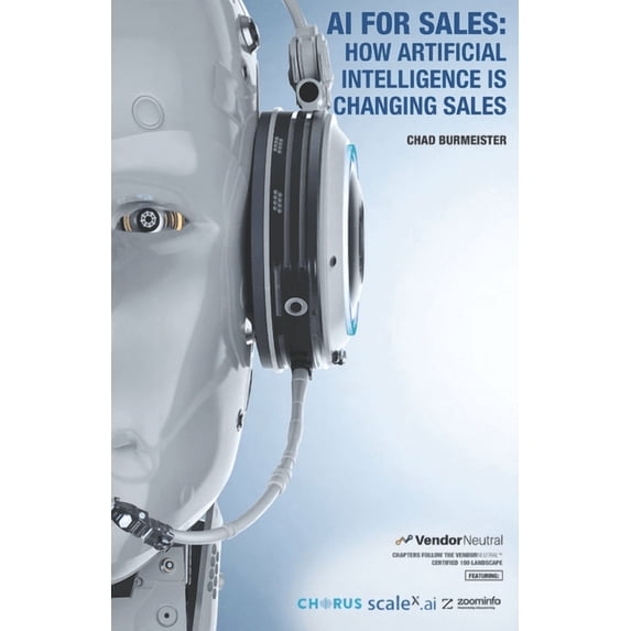 AI for Sales: How Artificial Intelligence Is Changing Sales (Paperback)