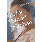 AI for Smart Kitchen, Paperback