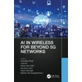thumbnail image 1 of AI in Wireless for Beyond 5G Networks, (Hardcover), 1 of 1