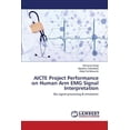 thumbnail image 1 of AICTE Project Performance on Human Arm EMG Signal Interpretation (Paperback), 1 of 1