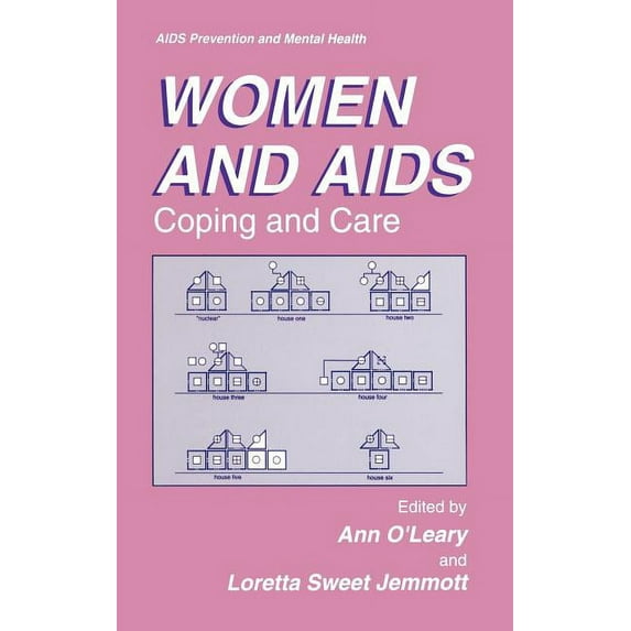 AIDS Prevention and Mental Health Women and AIDS: Coping and Care, (Hardcover)