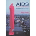 thumbnail image 1 of AIDS in French Culture: Social Ills, Literary Cures, (Paperback), 1 of 1