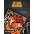 thumbnail image 1 of AIR FRYER COOKBOOK for Weight Loss: 100 Easy and Delicious recipes to make at home every day, (Paperback), 1 of 1