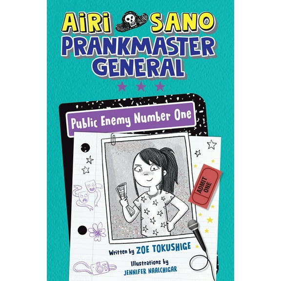 Airi Sano, Prankmaster General Airi Sano, Prankmaster General: Public Enemy Number One, (Hardcover)
