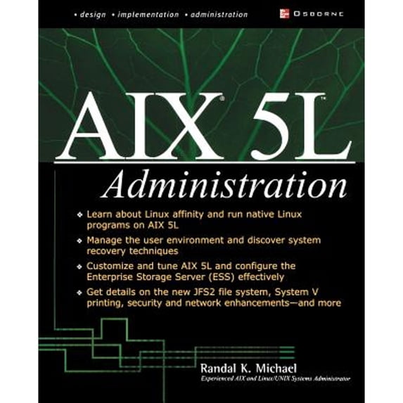 Pre-Owned AIX 5l Administration (Paperback) 0072222557 9780072222555