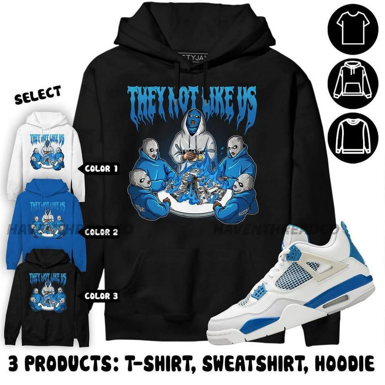 AJ 4 Industrial Blue Hoodie, They Not Like Us, Shirt In Royal To Match