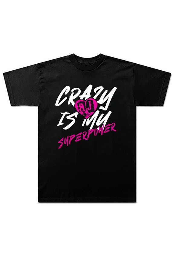 AJ Lee Crazy Is My Superpower Merch Summer Unisex Short-sleeved T-shirt Fashion Y2K Printed Casual Stylish Design Tee