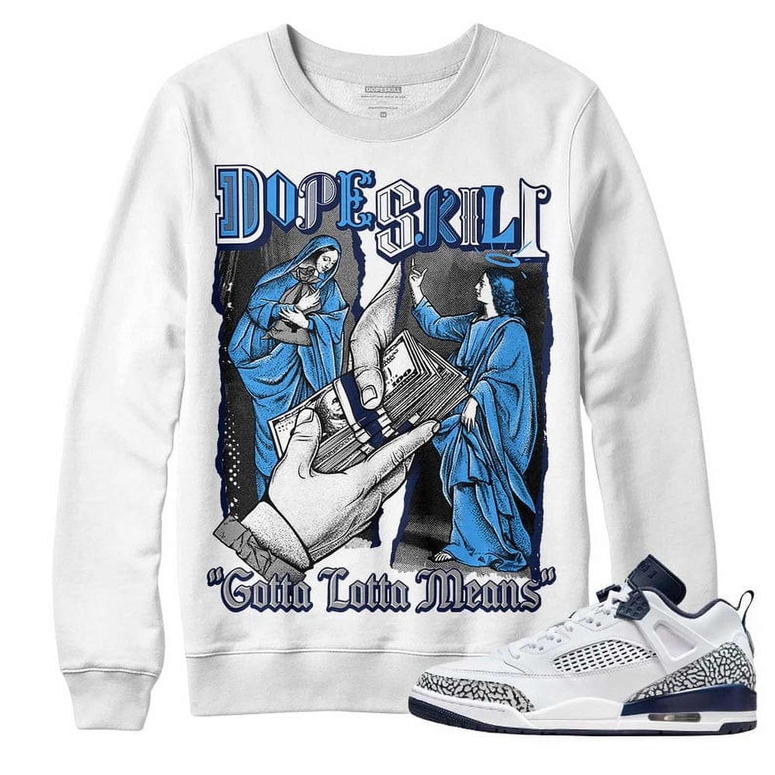 AJ Spizike White Obsidian DopeSkill Crewneck Sweatshirt Gotta Lotta