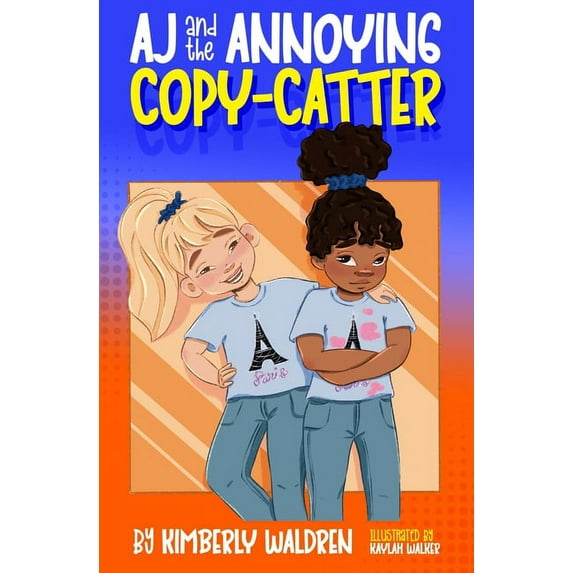 AJ and the Annoying Copy-Catter, (Paperback)