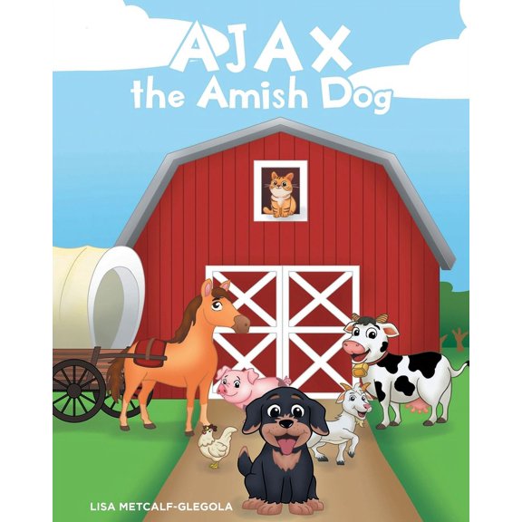AJAX the Amish Dog, (Paperback)