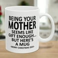 thumbnail image 1 of AJKSFHIU Ceramic Coffee Mug to Be Your XX ,Ceramic Coffee Mug, Being Your Mother Seems Like Gift Enough Novelty ,Coffee Maark Mugs Cup Gift for Christmas Special Holiday Birthday, 1 of 9