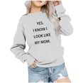 thumbnail image 1 of AJTQTH Yes.I Know I Look Like My Mom. Cute Kids Sweatshirts Fall Crewneck Pullover Tops Casual Long Sleeve Graphic Basic Workout T-Shirts Loose Fit Baggy Outwear White 5-6 Years, 1 of 4