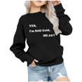 thumbnail image 1 of AJTQTH Yes,I'M Still Cold, Me.24:7 Funny Letters Print Long Sleeve Crewneck Sweatshirts for Kids Boys Girls Cute Fall Basic Workout Pullover Tops Black 9-10 Years, 1 of 4