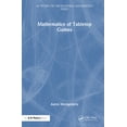 thumbnail image 1 of AK Peters/CRC Recreational Mathematics Mathematics of Tabletop Games, (Hardcover), 1 of 1
