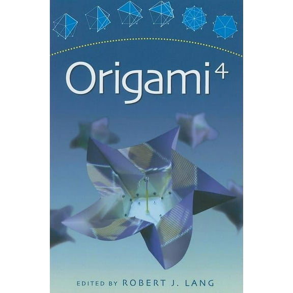 AK Peters/CRC Recreational Mathematics Origami 4, (Paperback)