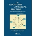 thumbnail image 1 of AK Peters/CRC Recreational Mathematics The Geometry of Musical Rhythm: What Makes a "Good" Rhythm Good?, Second Edition, (Paperback), 1 of 1