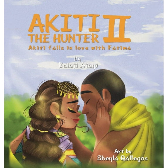 AKITI THE HUNTER Part II, (Hardcover)