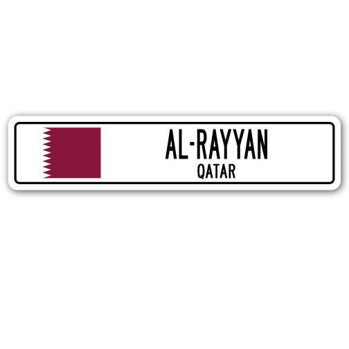 AL-RAYYAN QATAR Street Sign Qatari flag city country road wall gift ...