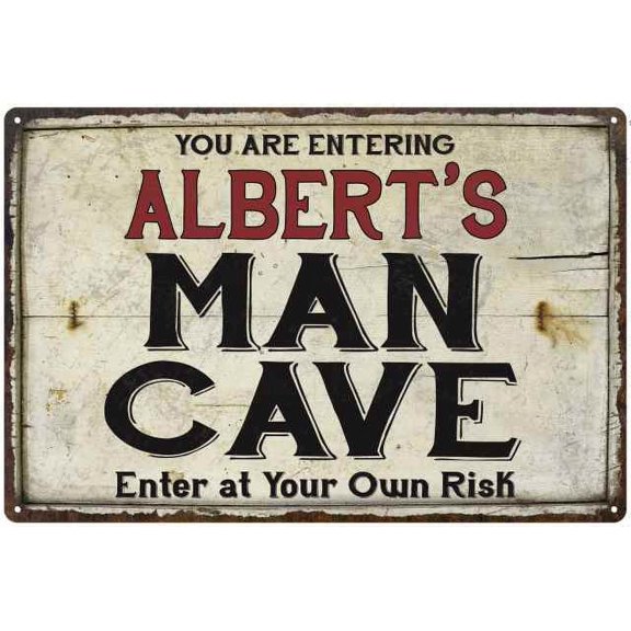 ALBERT'S Man Cave Sign Rustic Garage Decor Gift 12x18 Metal 112180035057