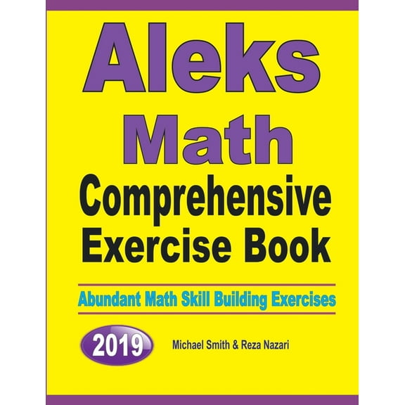 ALEKS Math Comprehensive Exercise Book: Abundant Math Skill Building Exercises, (Paperback)