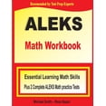 thumbnail image 1 of ALEKS Math Workbook: Essential Learning Math Skills plus Two Complete ALEKS Math Practice Tests, (Paperback), 1 of 1
