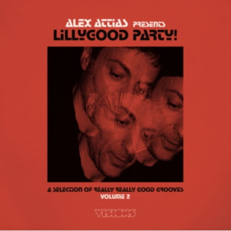 ALEX ATTIAS PRESENTS LILLYGOOD PARTY VOL 2