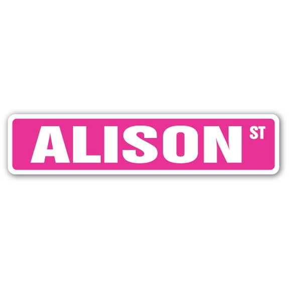 ALISON Street Sign Childrens Name Room Sign | Indoor/Outdoor |  18" Wide