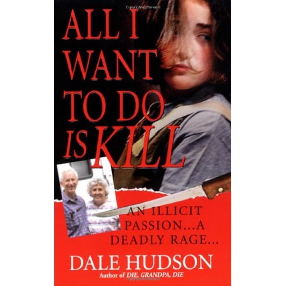 Pre-Owned All I Want to Do Is Kill (Mass Market Paperback) 0786018615 9780786018611