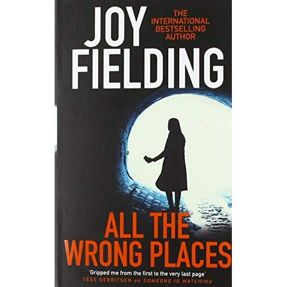 Pre-Owned All The Wrong Places (Paperback) by Joy Fielding